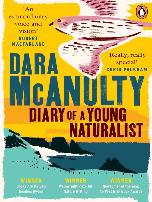Title details for Diary of a Young Naturalist by Dara McAnulty - Wait list